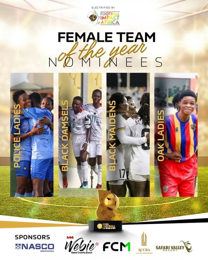 Ghana Football Awards 2025: Police Ladies, Oaks Ladies and 2 others vie for Female Team of the Year